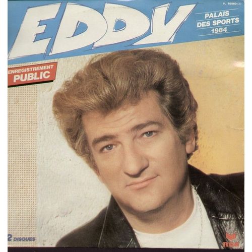 Palais Des Sports 1984 - A Credit Et En Stéréo, Ciné Rock Et Bandes Dessinées, Le Blues Du Blanc, Bye Bye Johnny B. Good, C'est Un Rocker, Et La Voix D'elvis...