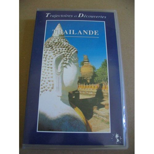 Trajectoires Et Decouvertes : Thailande