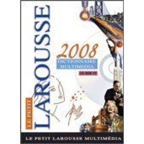 Larousse Dictionnaire Multimédia 2008
