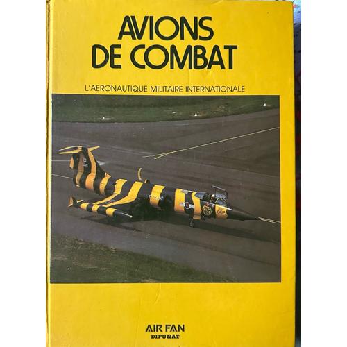 Avions De Combat : Mensuel Air Fan : Année 1979