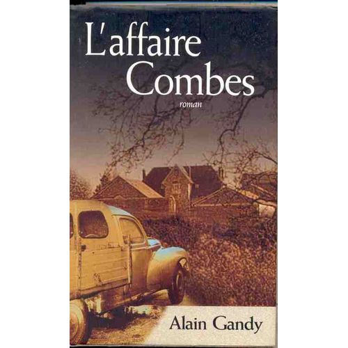 L'affaire Combes
