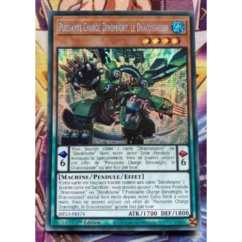 Yu Gi Oh Mp23 Fr174 Puissante Charge Dinomight Le Dracossassin Secrète Rare