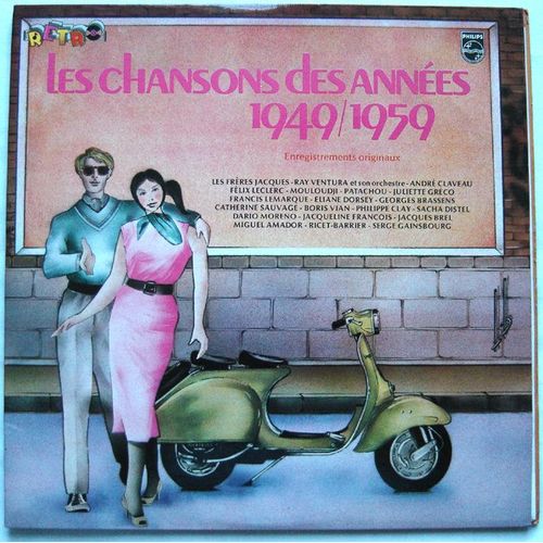 "Les Chansons Des Années 1949-1959" Barbara, La Complainte Des Infidèles, Comme Un P'tit Coquelicot, Le Gamin De Paris, Marjolaine, Le Déserteur, Paris-Canaille, Etc. (Double L.P. 30 Titres)