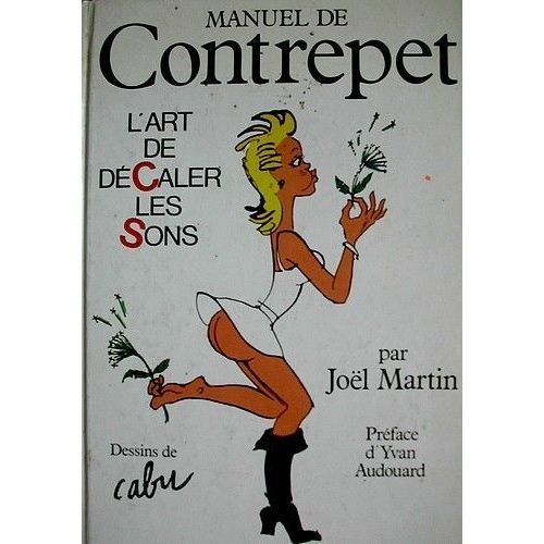 Manuel De Contrepet, L'art De Décaler Les Sons