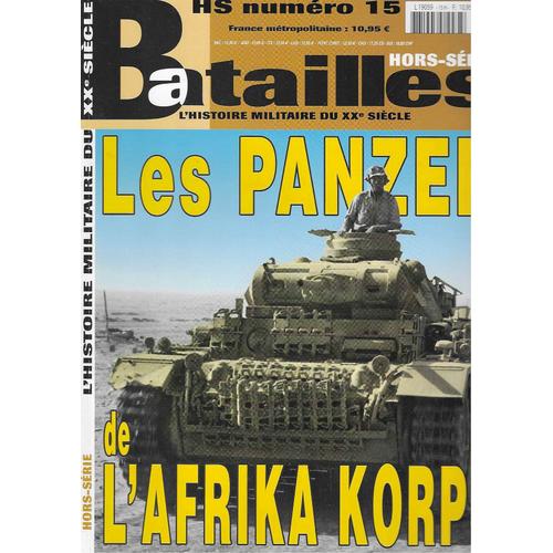 Batailles Histoire Militaire N° 15