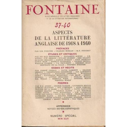 Fontaine      N° 37-40   1944      Aspects De La Littérature Anglaise ( 1918 - 1940 )