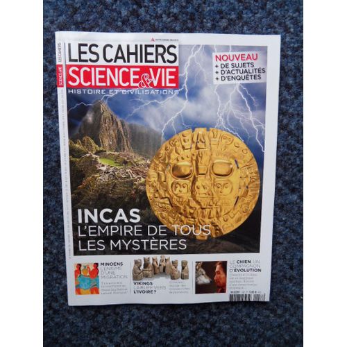 Les Cahiers De Science Et Vie N°157 De Novembre 2015-Incas L'empire De Tous Les Mystères