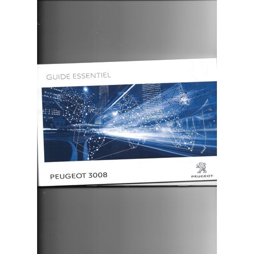 Manuel D'utilisation Peugeot 3008 2016
