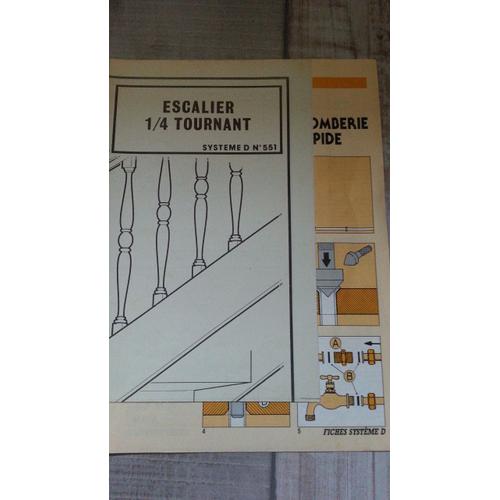 Plan Et Fiches De La Revue Système D N°551: Escalier 1/4 Tournant