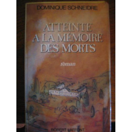Atteinte À La Mémoire Des Morts