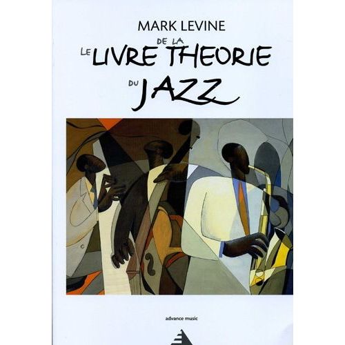 Levine : Le Livre De La Theorie Du Jazz
