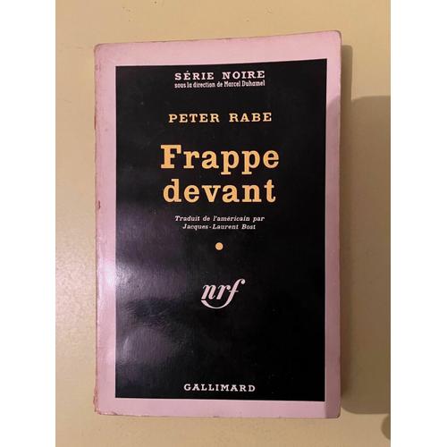 Peter Rabe Frappe Devant Gallimard
