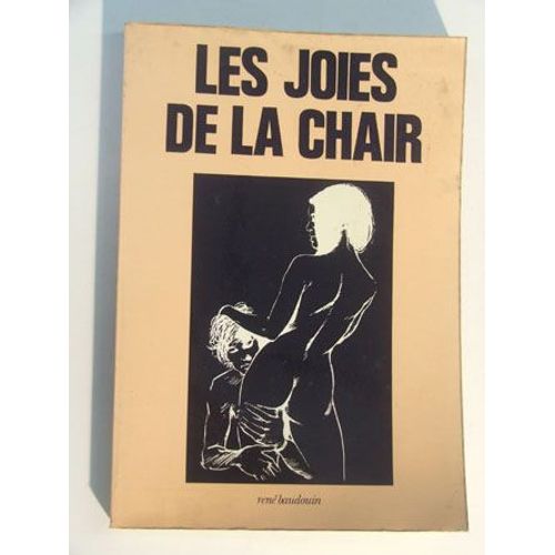 Les Joies De La Chair