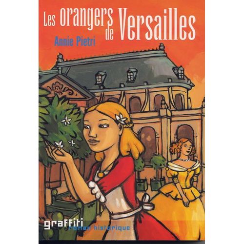 Les Orangers De Versailles