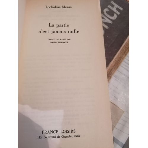 La Partie N Est Jamais Nulle
