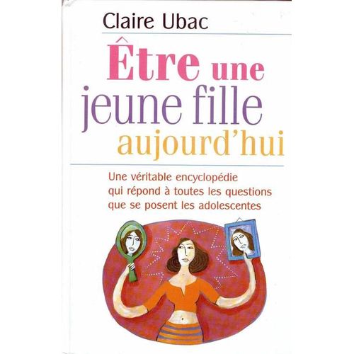 Etre Une Jeune Fille Aujourd'hui