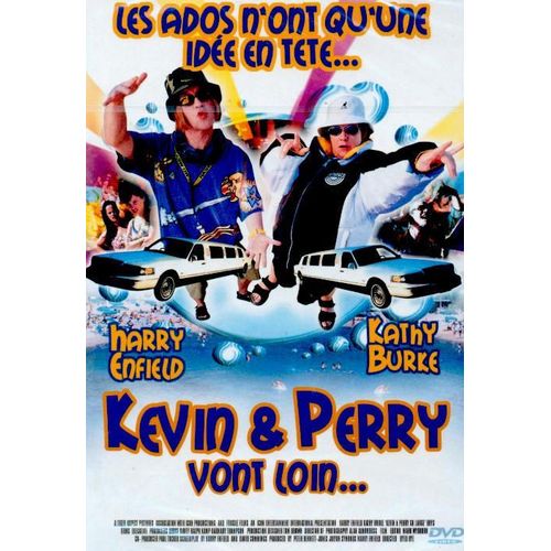 Kevin & Perry Vont Loin