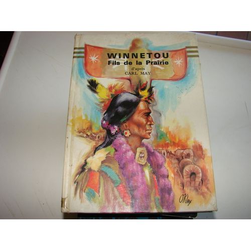 Winnetou Fils De La Prairie