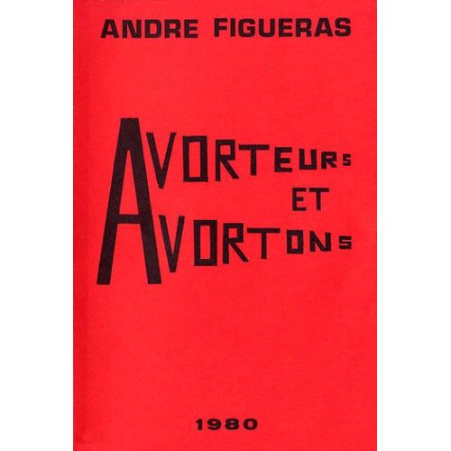 Avorteurs Et Avortons .