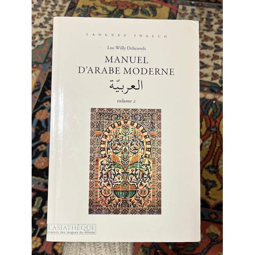 Manuel D’Arabe Moderne, Volume 2 