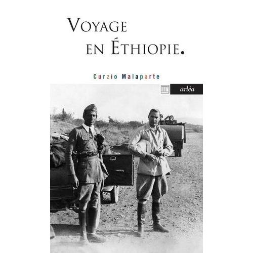 Voyage En Ethiopie Et Autres Écrits Africains