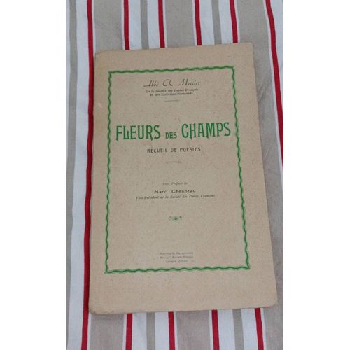 Abbé Ch. Mercier,... Fleurs Des Champs - Recueil De Poésies. Avec Préface De Marc Chesneau Par Charles-Victor-Ernest Mercier, Marc Chesneau