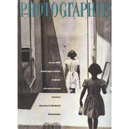 Photographie Magazine  N° 34 : Arles 1991, Amérique Latine, Indiens, Alvarez Bravo, Science, Weston Et Modottin, Photofolie