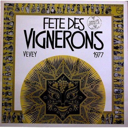Fete Des Vignerons De Vevey - 1977