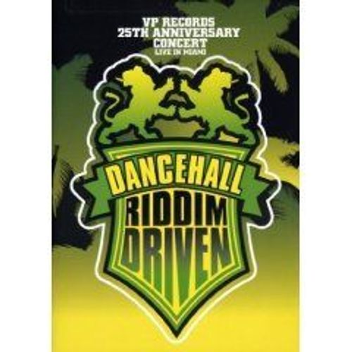 Dancehall Riddim Driven - Live In Miami
