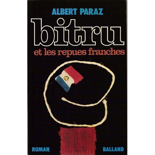 Bitru Et Les Repues Franches
