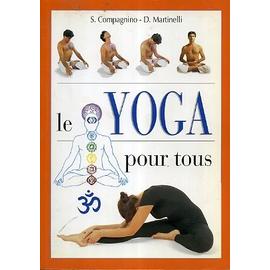 Achat Yoga Pour Tous A Prix Bas Neuf Ou Occasion Rakuten