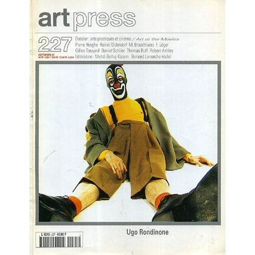 Art Press  N° 227 : Arts Plastiques Et Cinéma, Ugo Rondinone