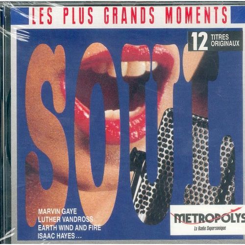 Les Plus Grands Moments De La Soul