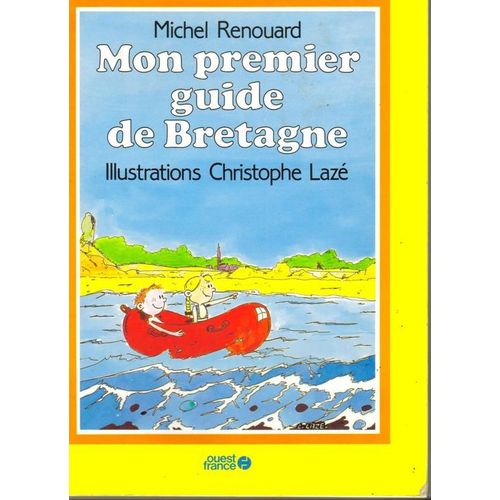 Mon Premier Guide De Bretagne