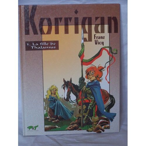 Korrigan 1 : La Fille De Thalamus