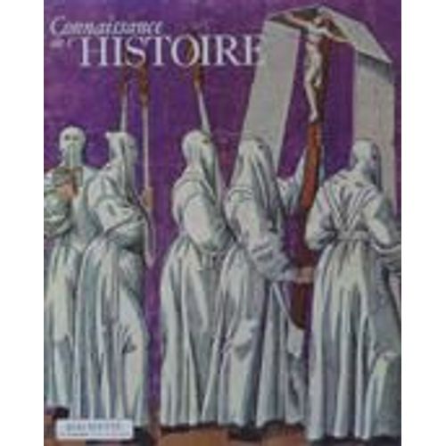 Connaissance De L'histoire N° 23 : Contre Réforme Et Guerre De Trente Ans