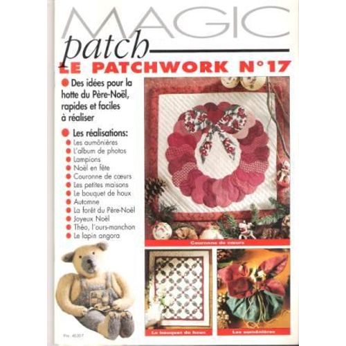 Magic Patch  N° 17 : Des Idées Pour La Hotte Du Père Noël, Rapides Et Faciles À Réaliser