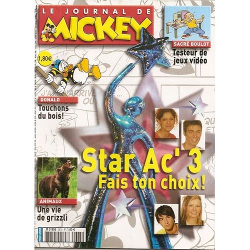 Le Journal De Mickey  N° 2675 : Star Ac' 3 Fais Ton Choix !