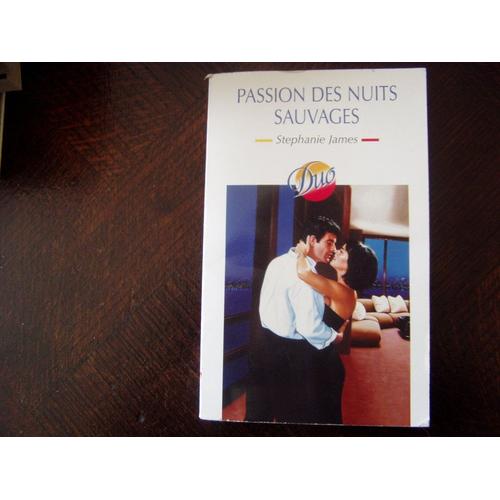 Passion Des Nuits Sauvages Duo 178