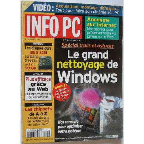 Info Pc  N° 168 : Special Trucs Et Astuces, Le Grand Nettoyage De Windows