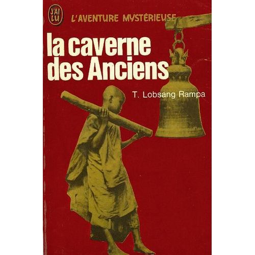 La Caverne Des Anciens