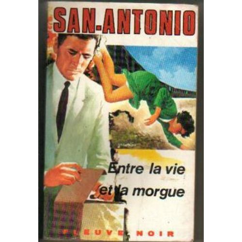 Entre La Vie Et La Morgue.
