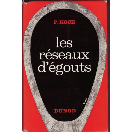 Les Réseaux D'égouts.  - Données D'établissement Et De Calcul.
