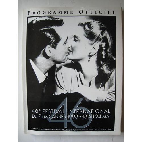 Festival De Cannes N° 46 : Programme Officiel Du 46e Festival De Cannes 1993