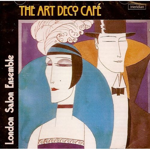 Art Deco Café : Scandinavian Express, Toulouse, Valse Triste, Snow-Flakes, Roumanian Gypsy Dance, Illusion, Bird Songs At Eventide, Da Capo, Sunshine Over Capri, Piccadilly Prld, Phantom Of...