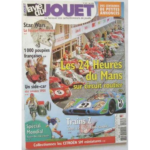 La Vie Du Jouet  N° 123 : Les 24 Heures Du Mans Sur Circuit Routier