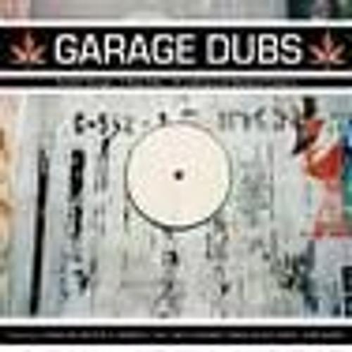 Garage Dubs General Levy; Heavyweight Crew; Etc.