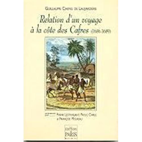 Relation D'un Voyage À La Côte Des Cafres, 1686-1689