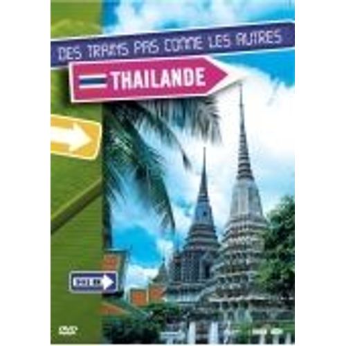 Des Trains Pas Comme Les Autres - Thaïlande, Malaisie, Singapour