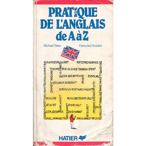 Pratique De L'anglais De A À Z